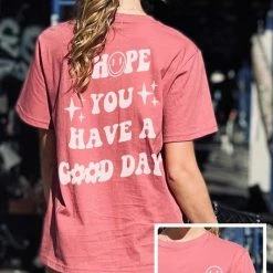 PPEPPI Tops The Hope You Have A Good Day Smiley Graphic Tee